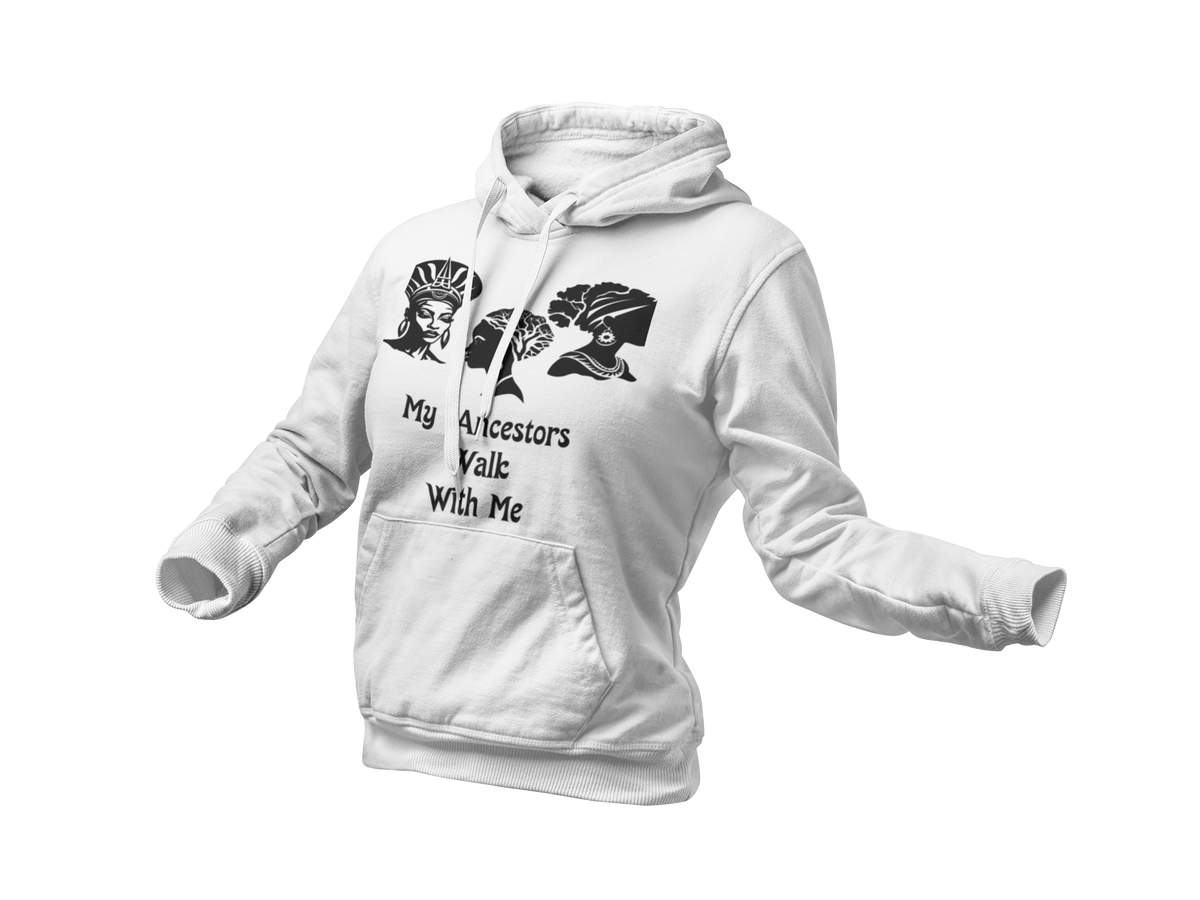 My Ancestors Walk With Me Sweatshirt